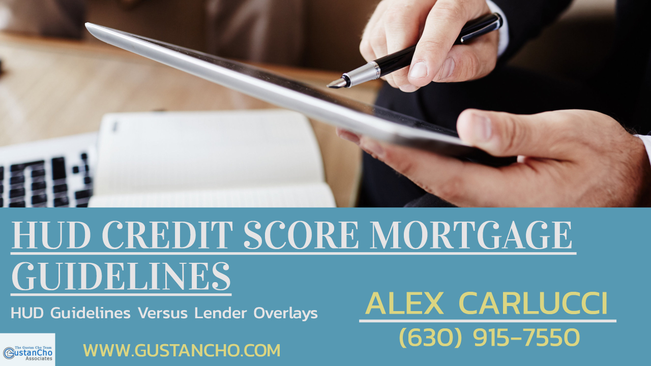 HUD CREDIT SCORE MORTGAGE GUIDELINES